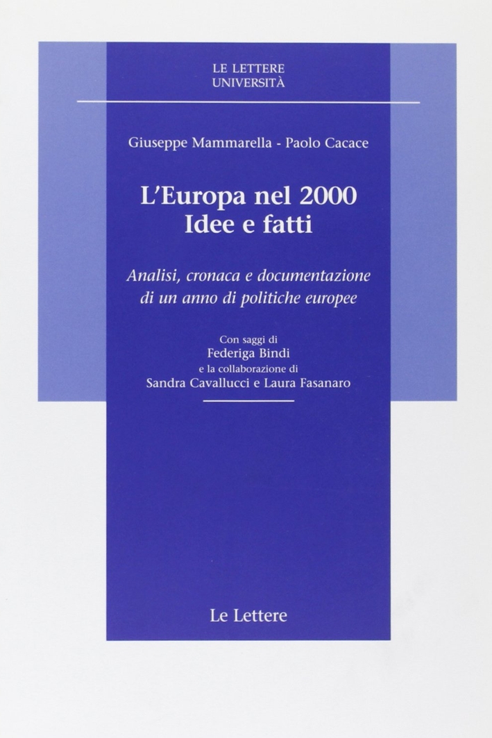 L'Europa nel 2000. Idee e fatti. Analisi, cronaca e documentazione …