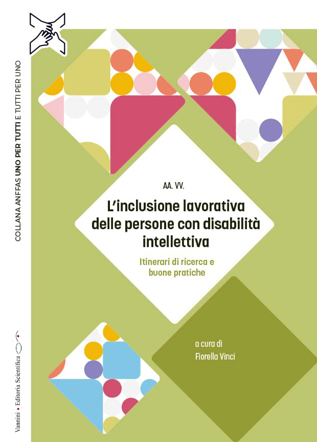 L'inclusione lavorativa delle persone con disabilità intellettiva. Itinerari di ricerca …