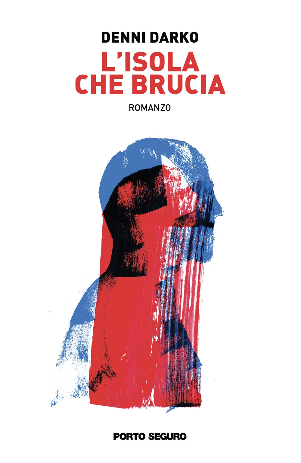 L'isola che brucia, Firenze, PSEditore, 2020