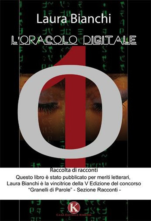 L'oracolo digitale, Patti, Kimerik Casa Editrice, 2010