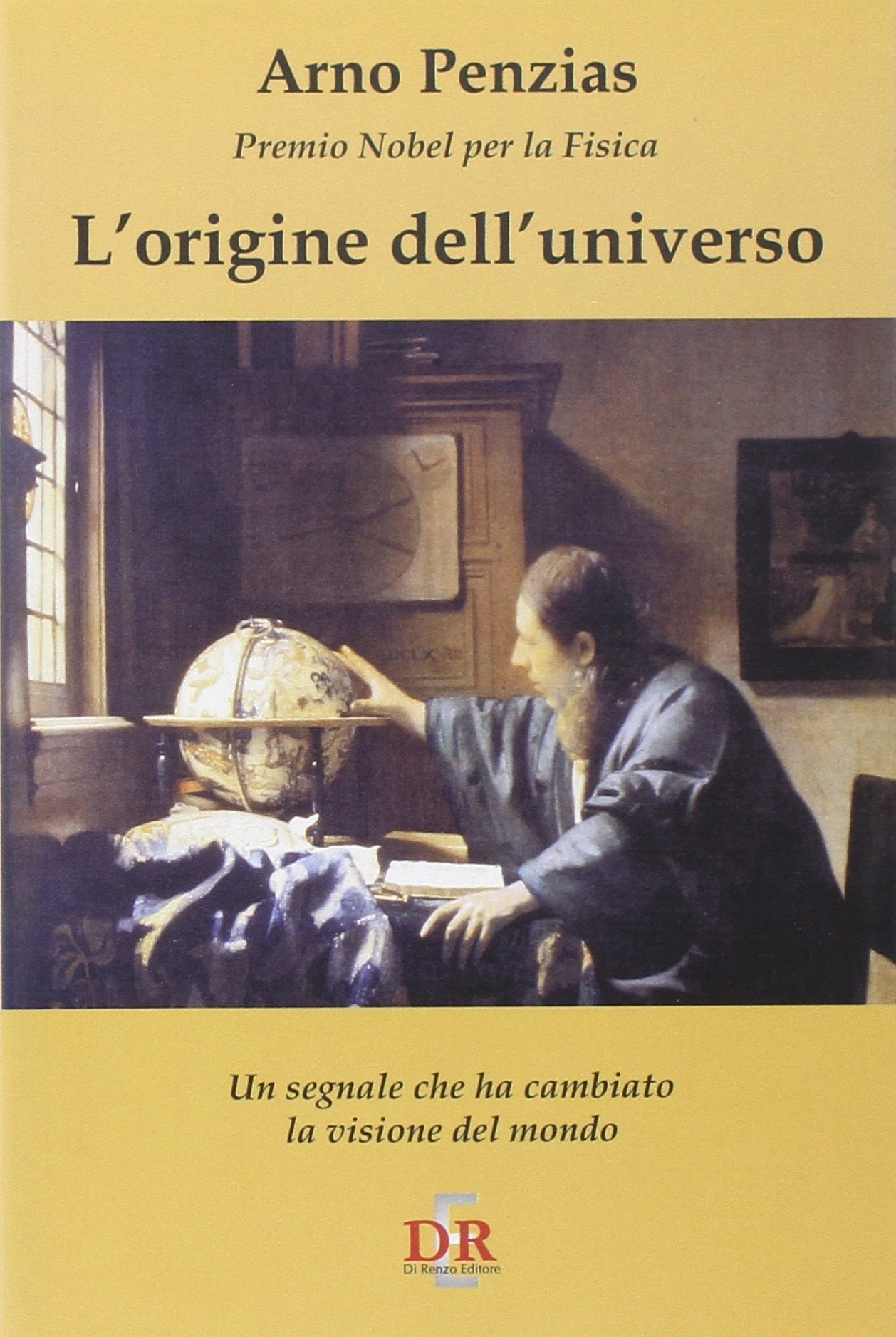 L'origine dell'universo. Un segnale che ha cambiato la visione del …