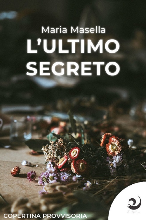 L'ultimo segreto