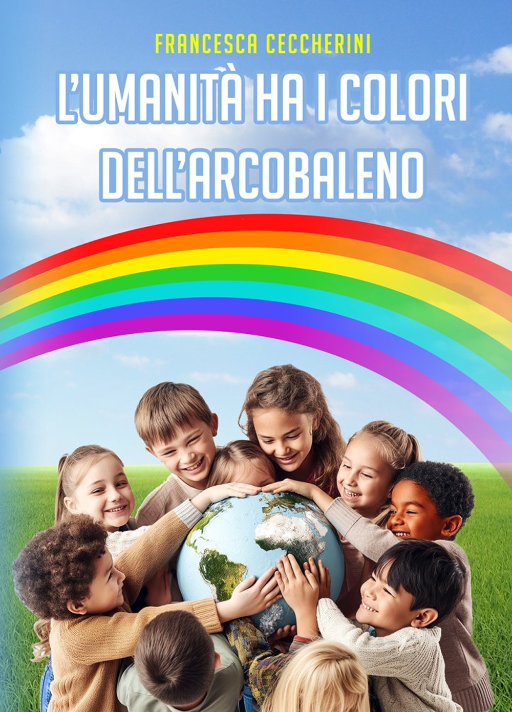 L'umanità ha i colori dell'arcobaleno