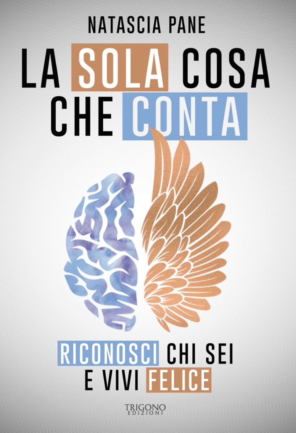 L'unica cosa che conta