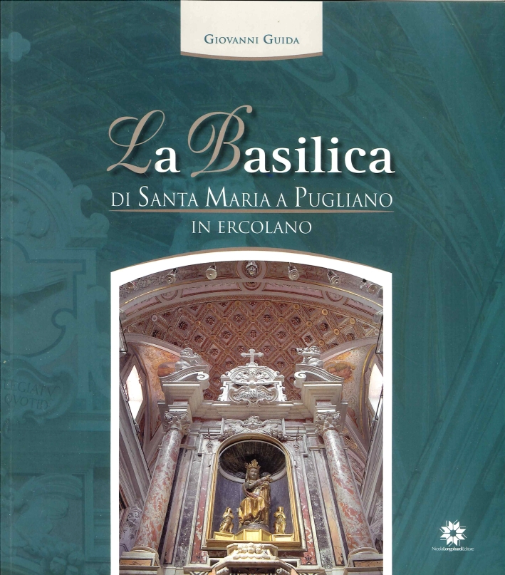 La Basilica di Santa Maria a Pugliano in Ercolano