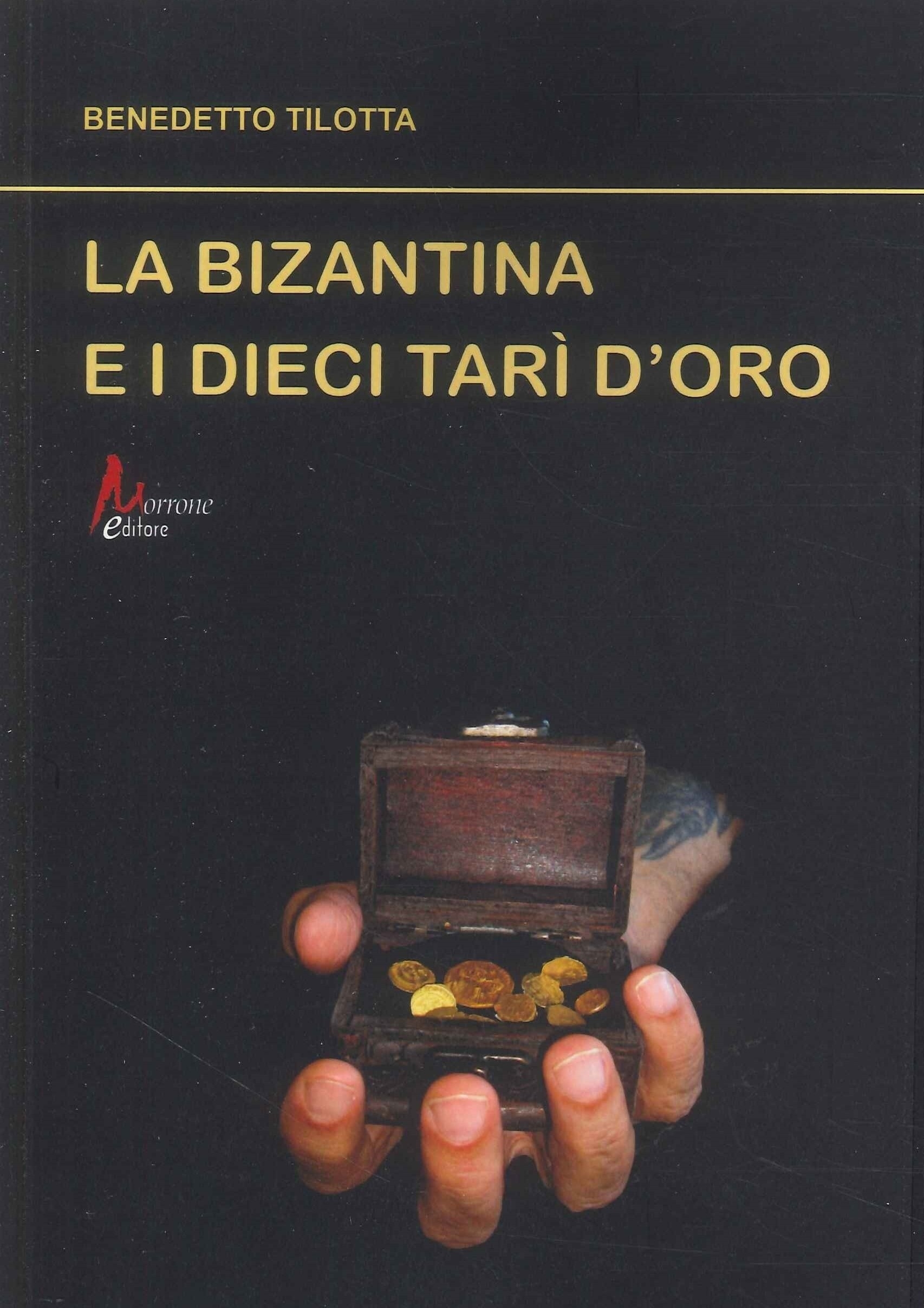 La Bizantina e i Dieci Tarì d'Oro