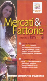 La Campagna in Città. Dove Fare la Spesa a Km …