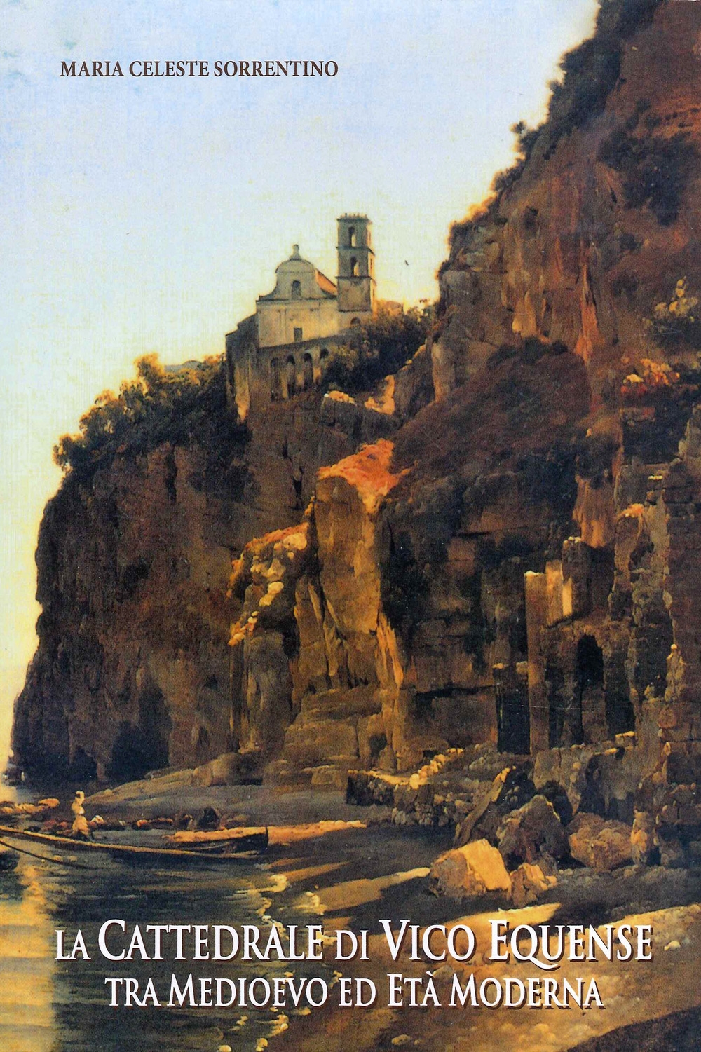 La cattedrale di Vico Equense tra Medioevo ed Età Moderna