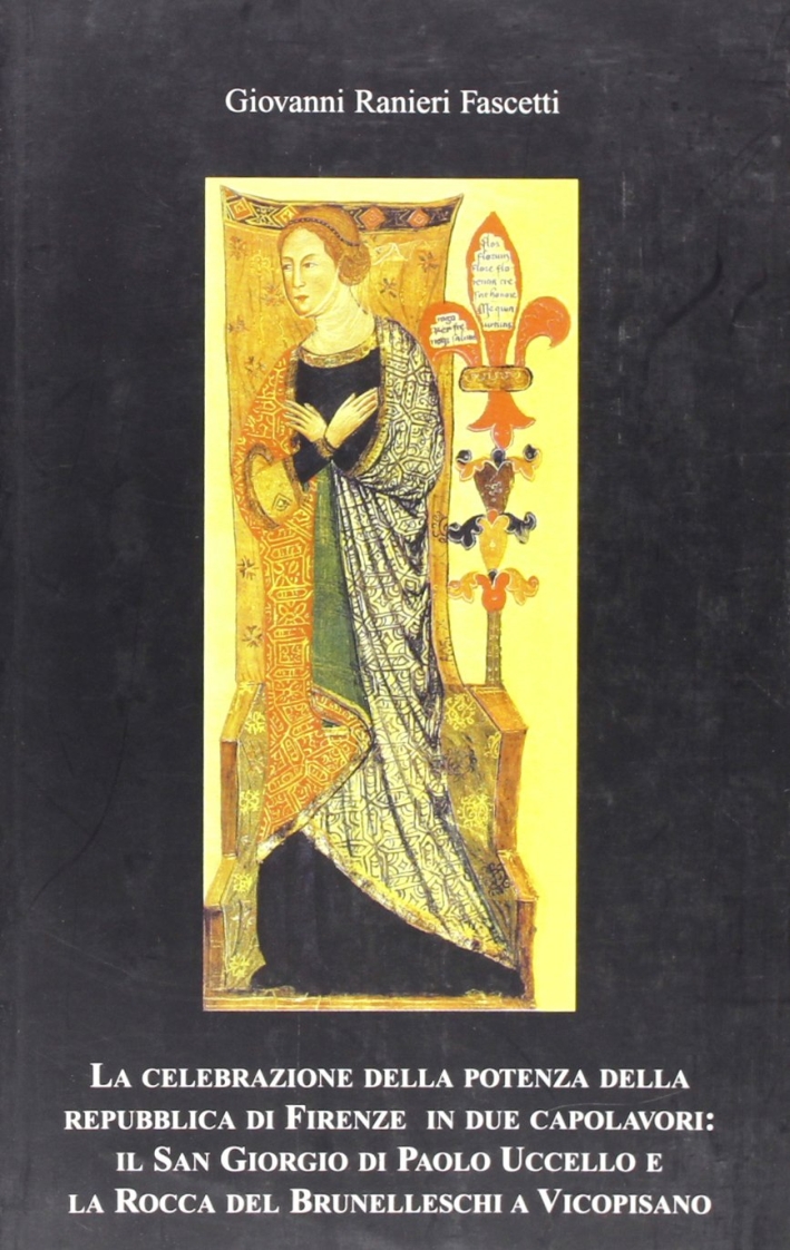 La Celebrazione della Potenza della Repubblica di Firenze in Due …