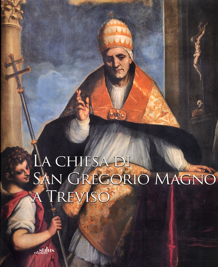 La Chiesa di San Gregorio Magno a Treviso