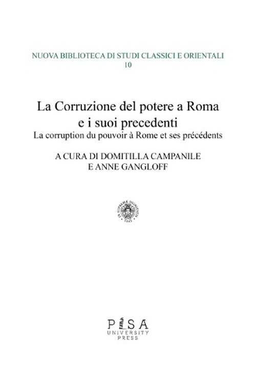 La corruzione del potere a Roma e i suoi precedenti-La …