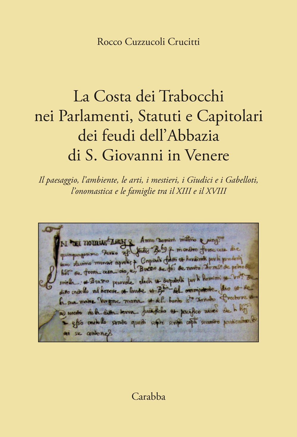 La costa dei Trabocchi nei Parlamenti, Statuti e Capitolari dei …