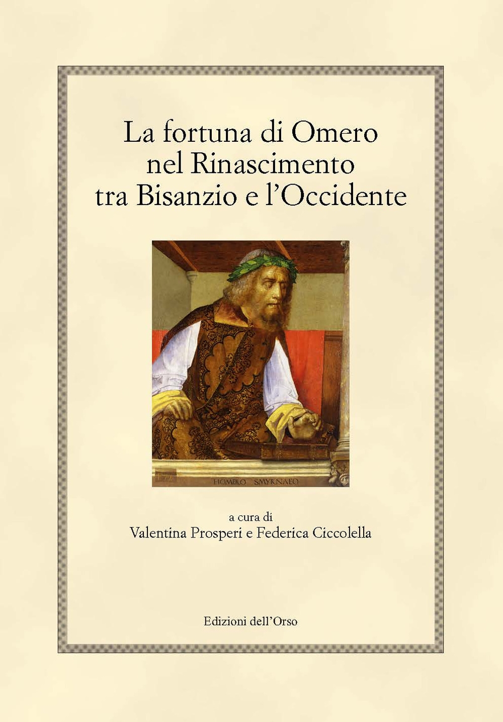 La fortuna di Omero nel rinascimento tra Bisanzio e l'occidente. …