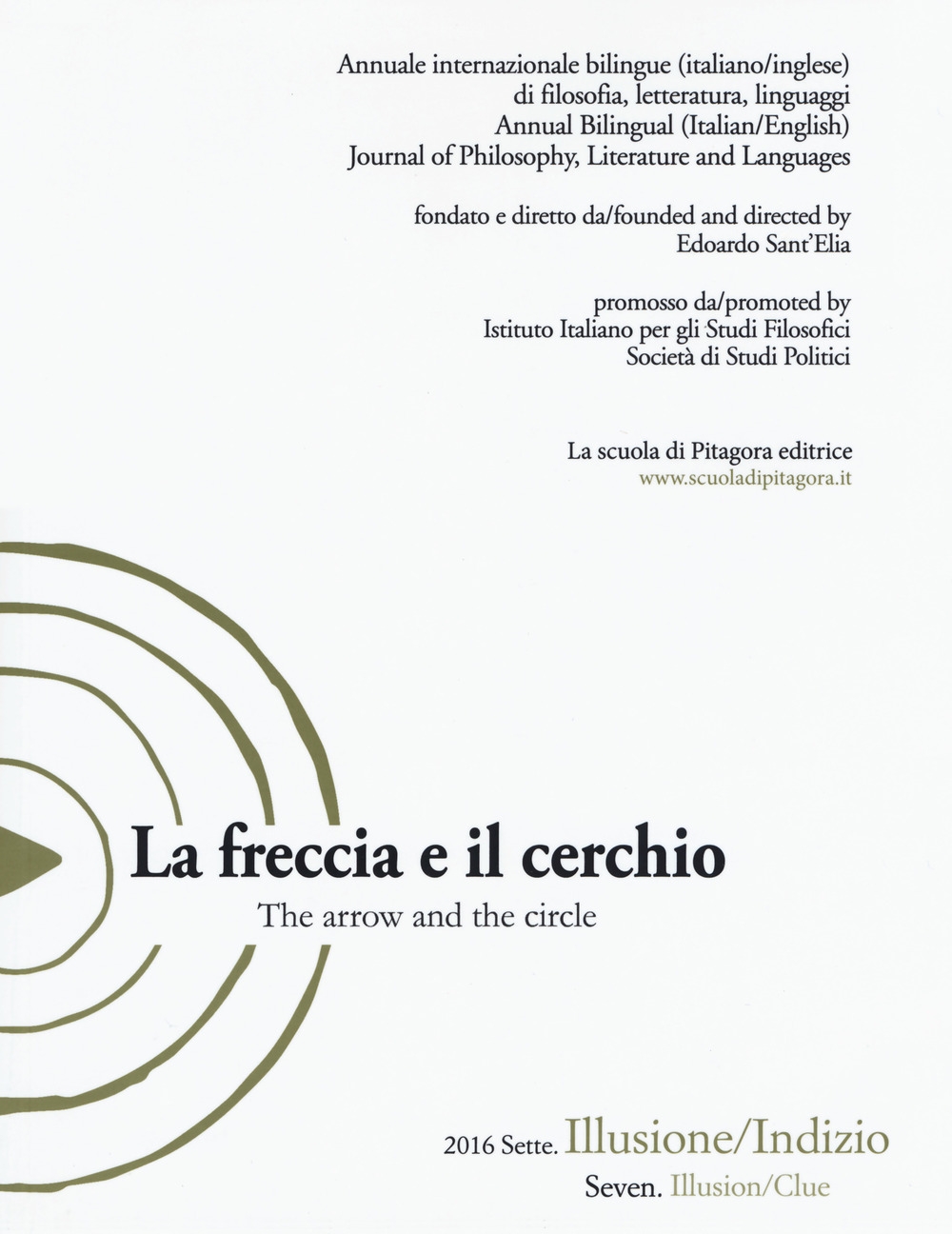 La freccia e il cerchio. Ediz. italiana e inglese. Vol. …