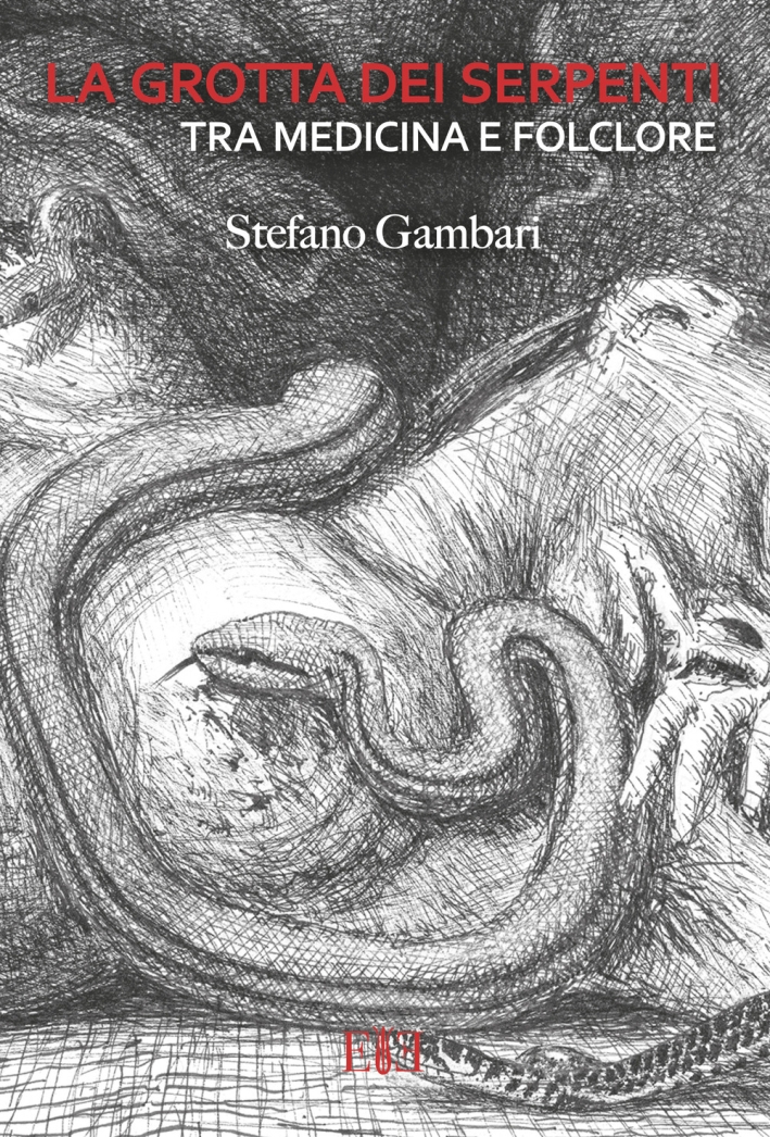 La Grotta dei Serpenti tra Medicina e Folclore