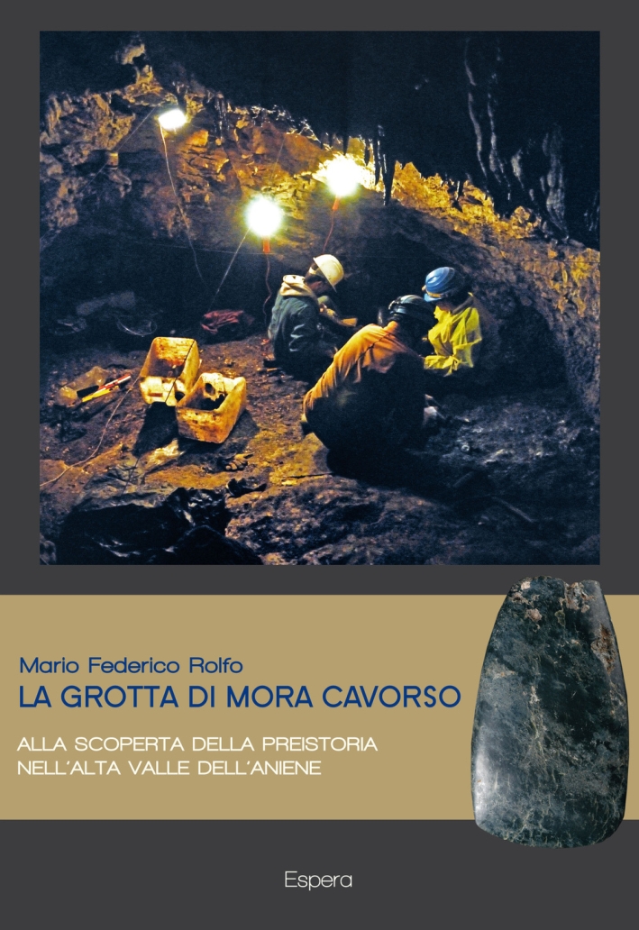 La grotta di Mora Cavorso. Alla scoperta della preistoria nell'alta …