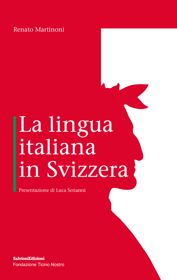La Lingua Italiana in Svizzera