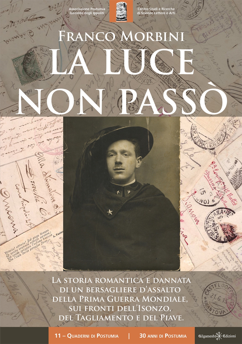 La Luce non Passò. La Storia Romantica e Dannata di …
