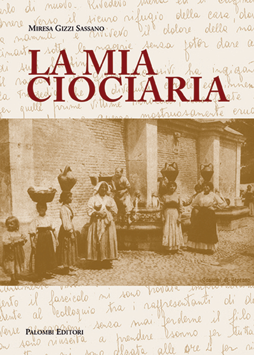 La mia Ciociaria
