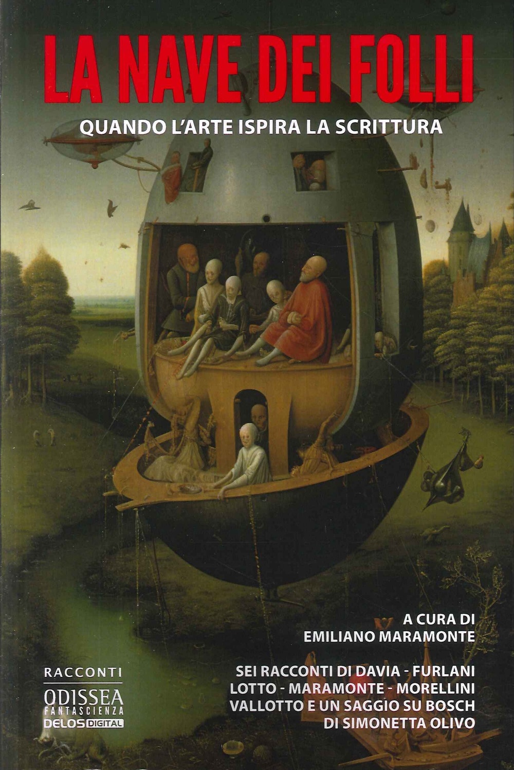 La Nave dei Folli. Quando l'arte ispira la scrittura