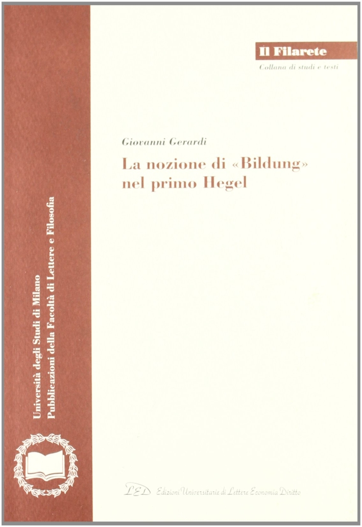 La nozione di "Bildung" nel primo Hegel