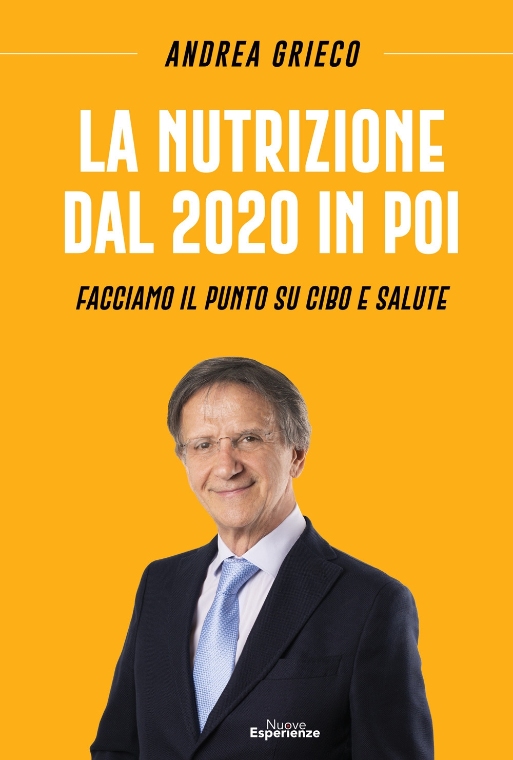 La nutrizione dal 2020 in poi. Facciamo il punto su …