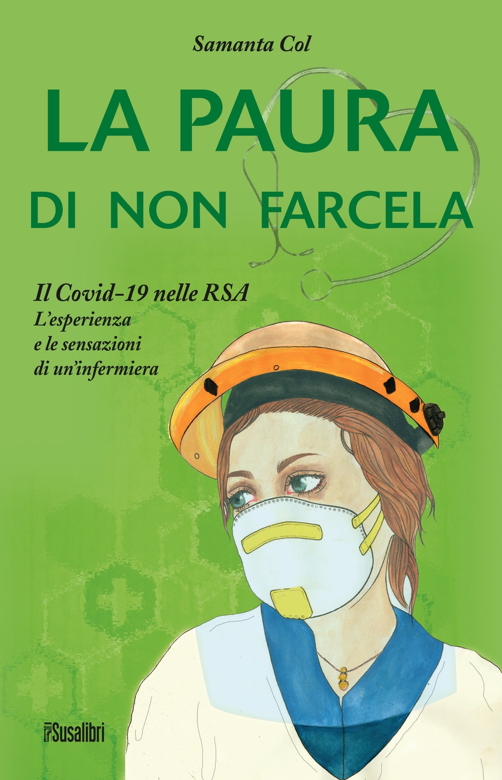 La paura di non farcela. Il Covid-19 nelle RSA. L'esperienza …