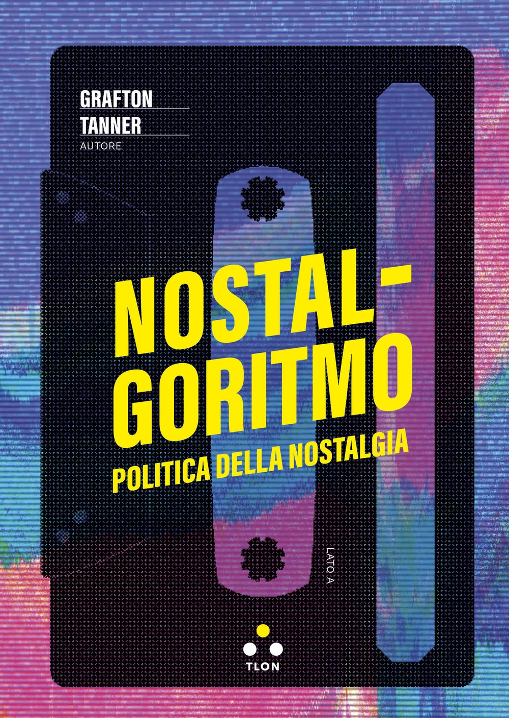 La politica della nostalgia