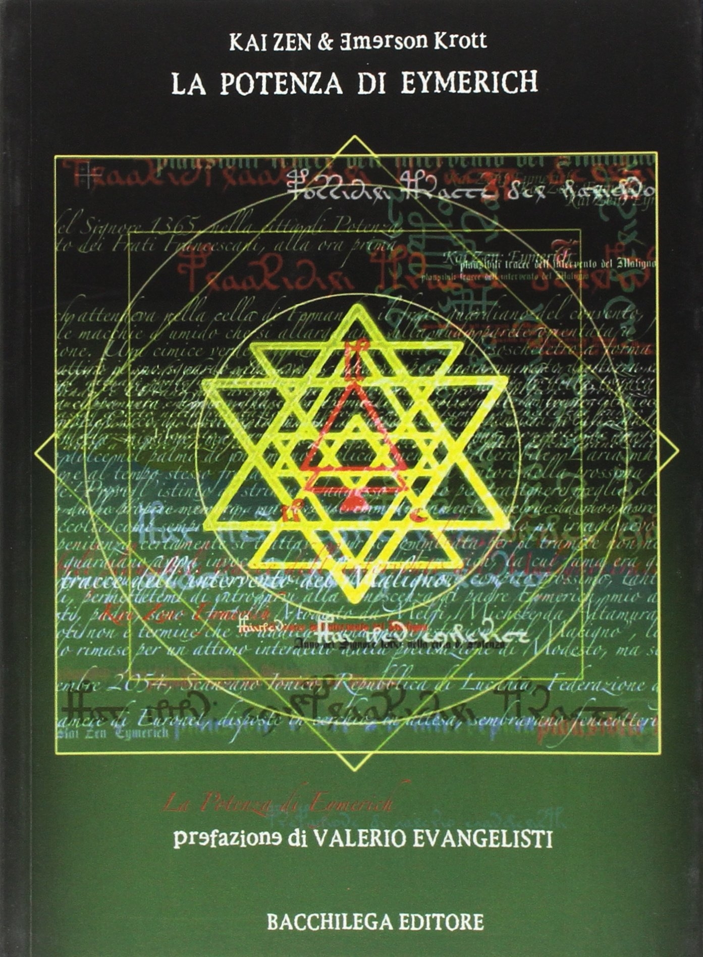 La Potenza di Eymerich. Romanzo Totale Kz001