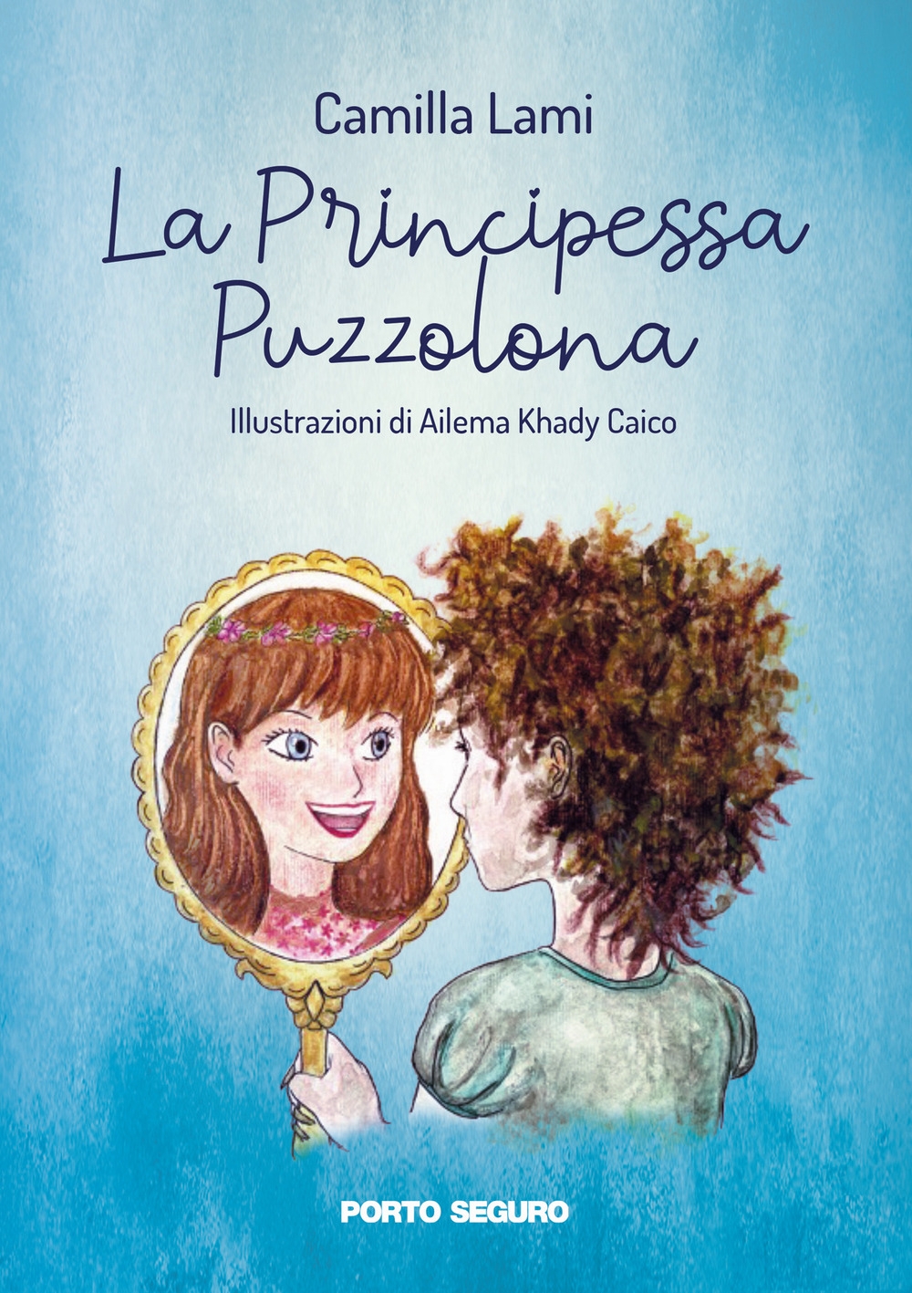 La principessa puzzolona, Firenze, PSEditore, 2021