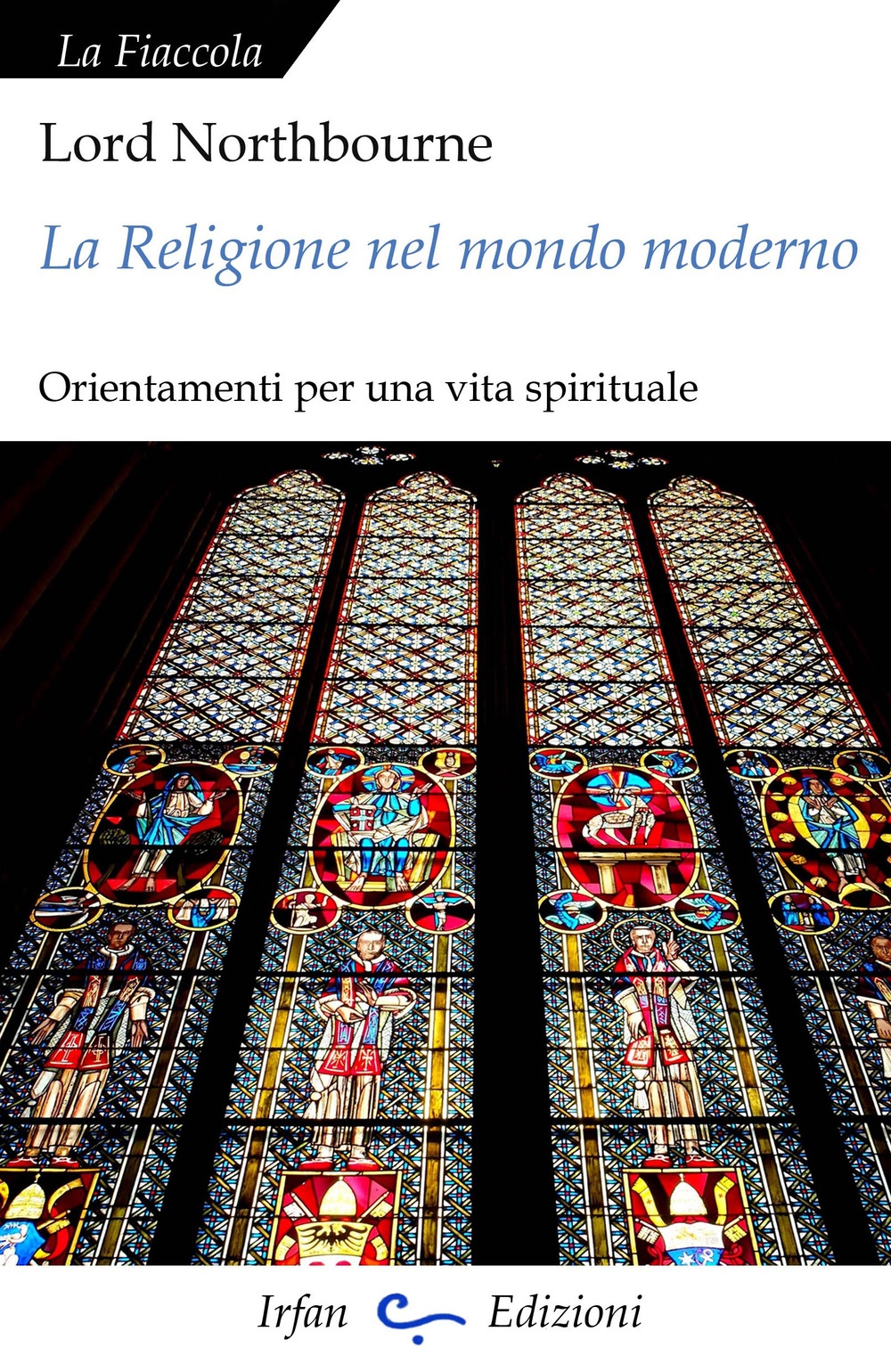 La Religione nel Mondo Moderno. Orientamenti per una vita spirituale