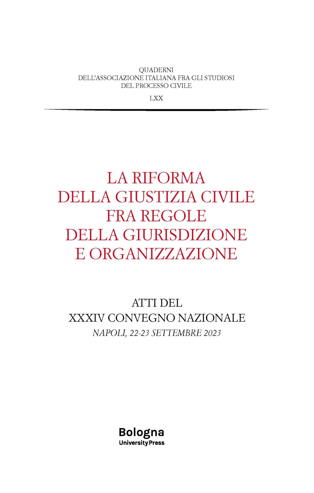 La riforma della giustizia civile fra regole della giurisdizione e …