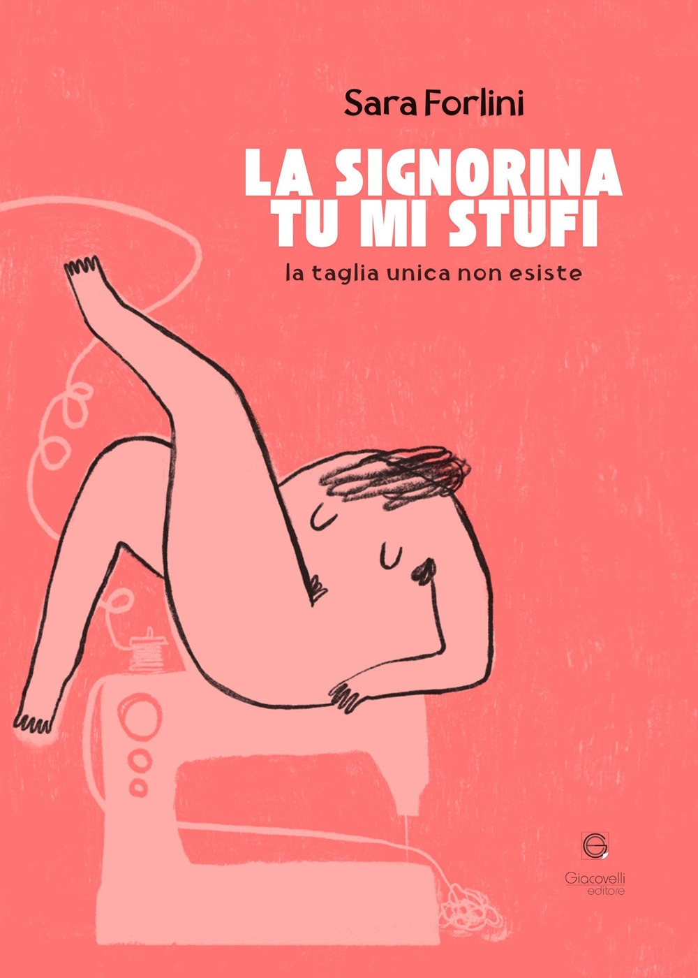 La signorina tu mi stufi, la taglia unica non esiste