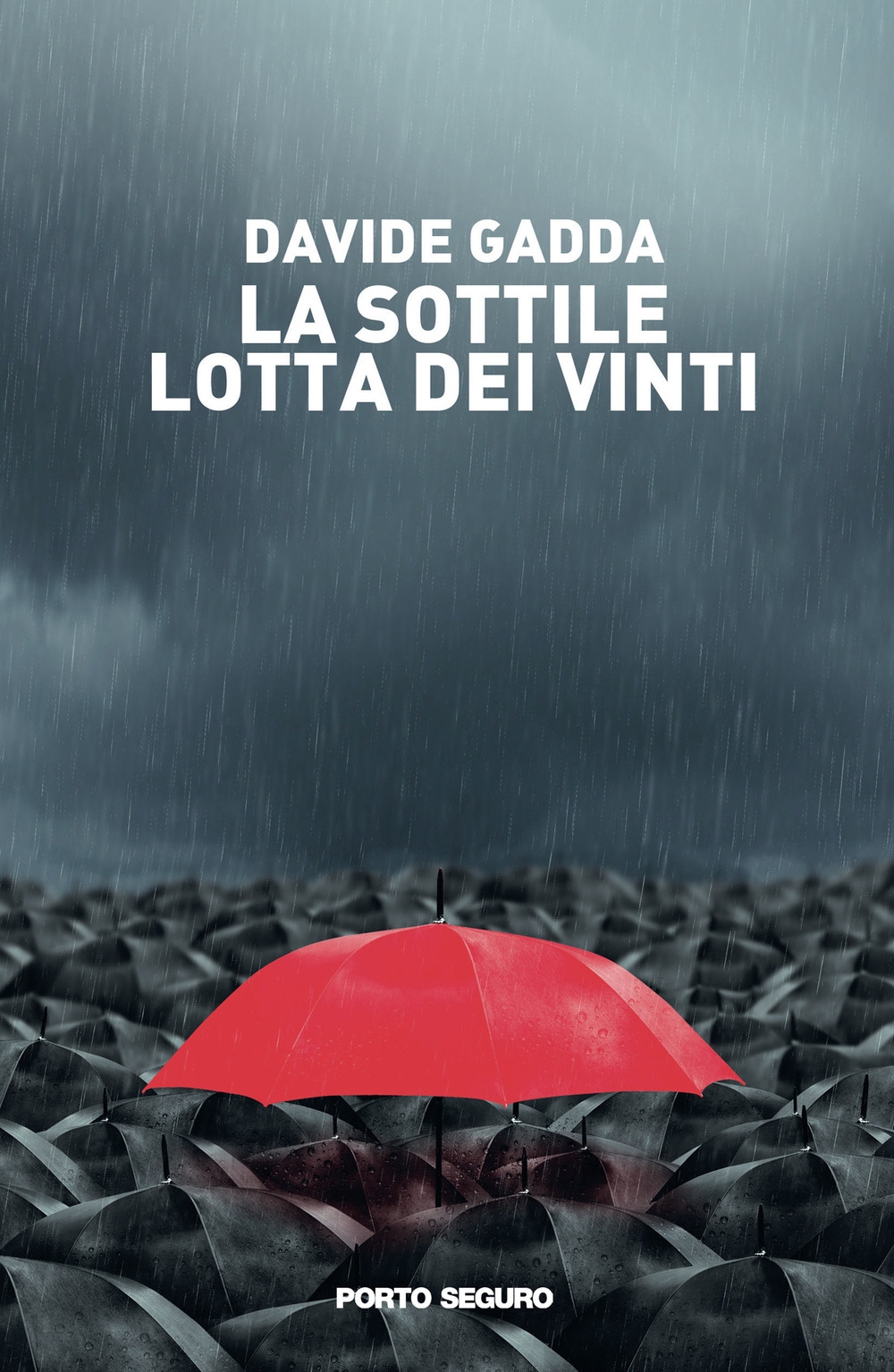 La sottile lotta dei vinti, Firenze, PSEditore, 2020