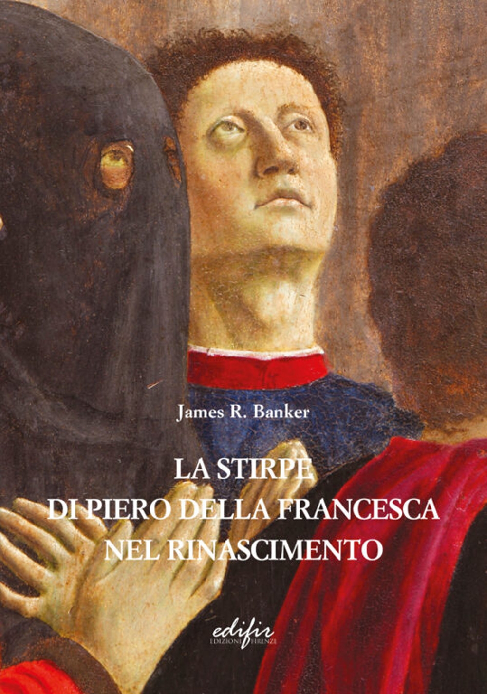 La stirpe di Piero della Francesca nel Rinascimento