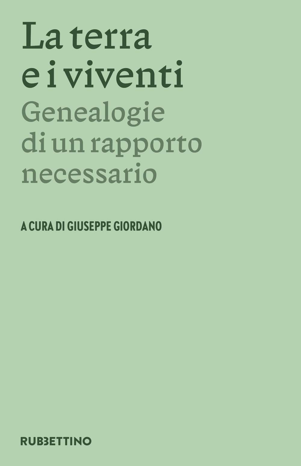La terra e i viventi