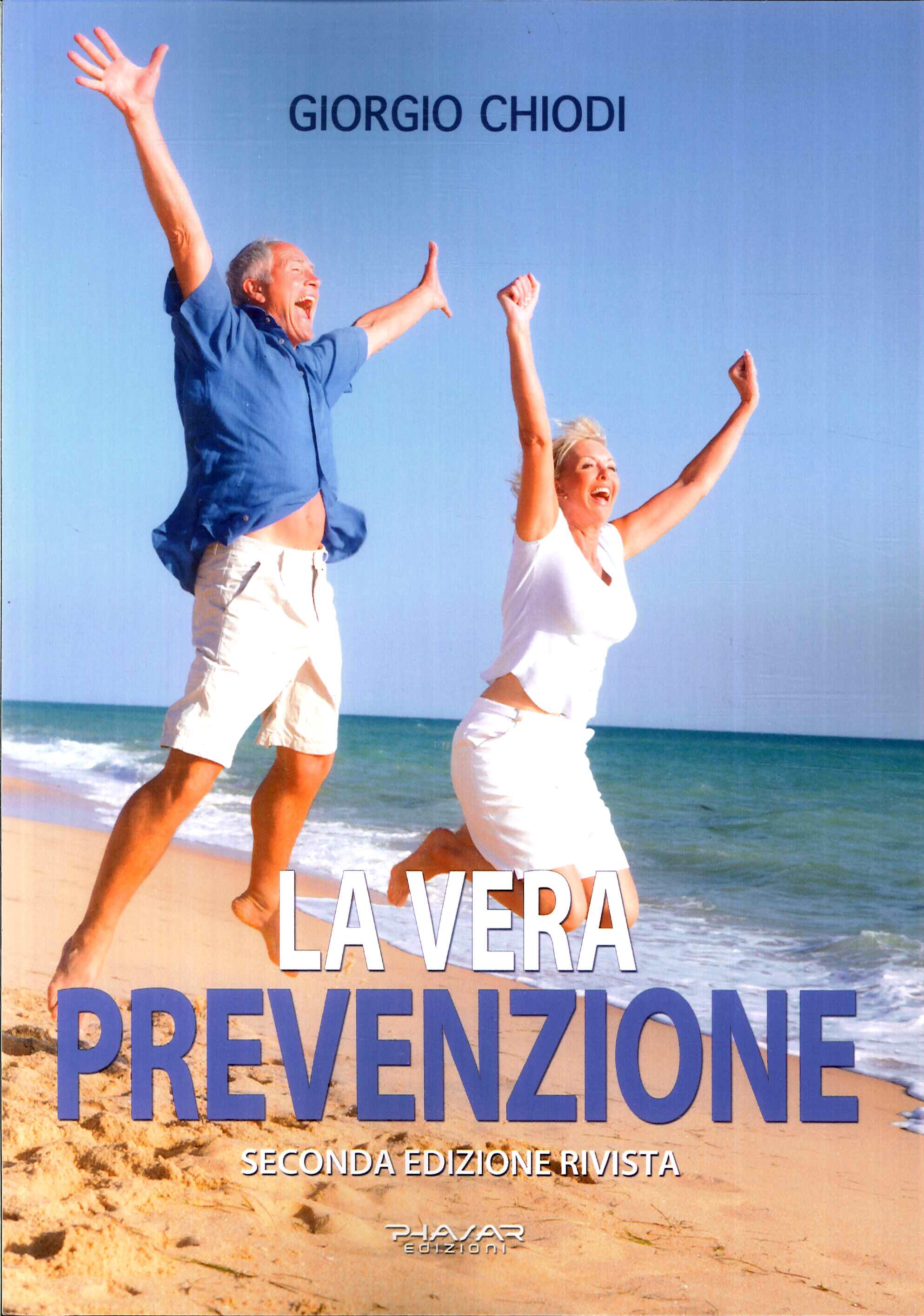 La vera Prevenzione
