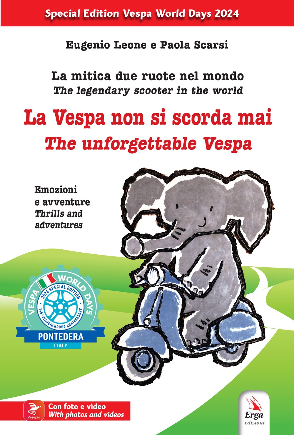 La Vespa non si scorda mai-The unforgettable Vespa