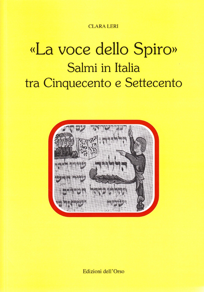 La voce dello spiro. Salmi in Italia tra Cinquecento e …