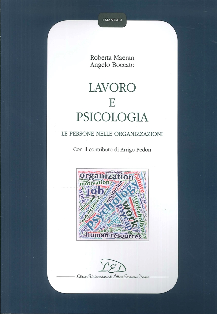 Lavoro e psicologia. Le persone nelle organizzazioni