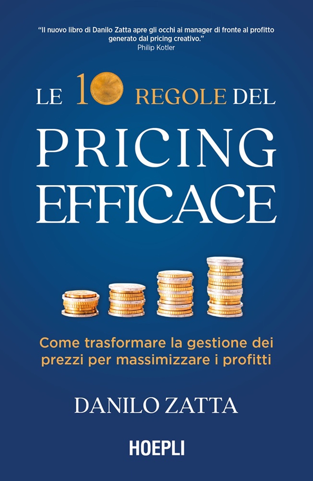 Le 10 regole del pricing efficace. Come trasformare la gestione …
