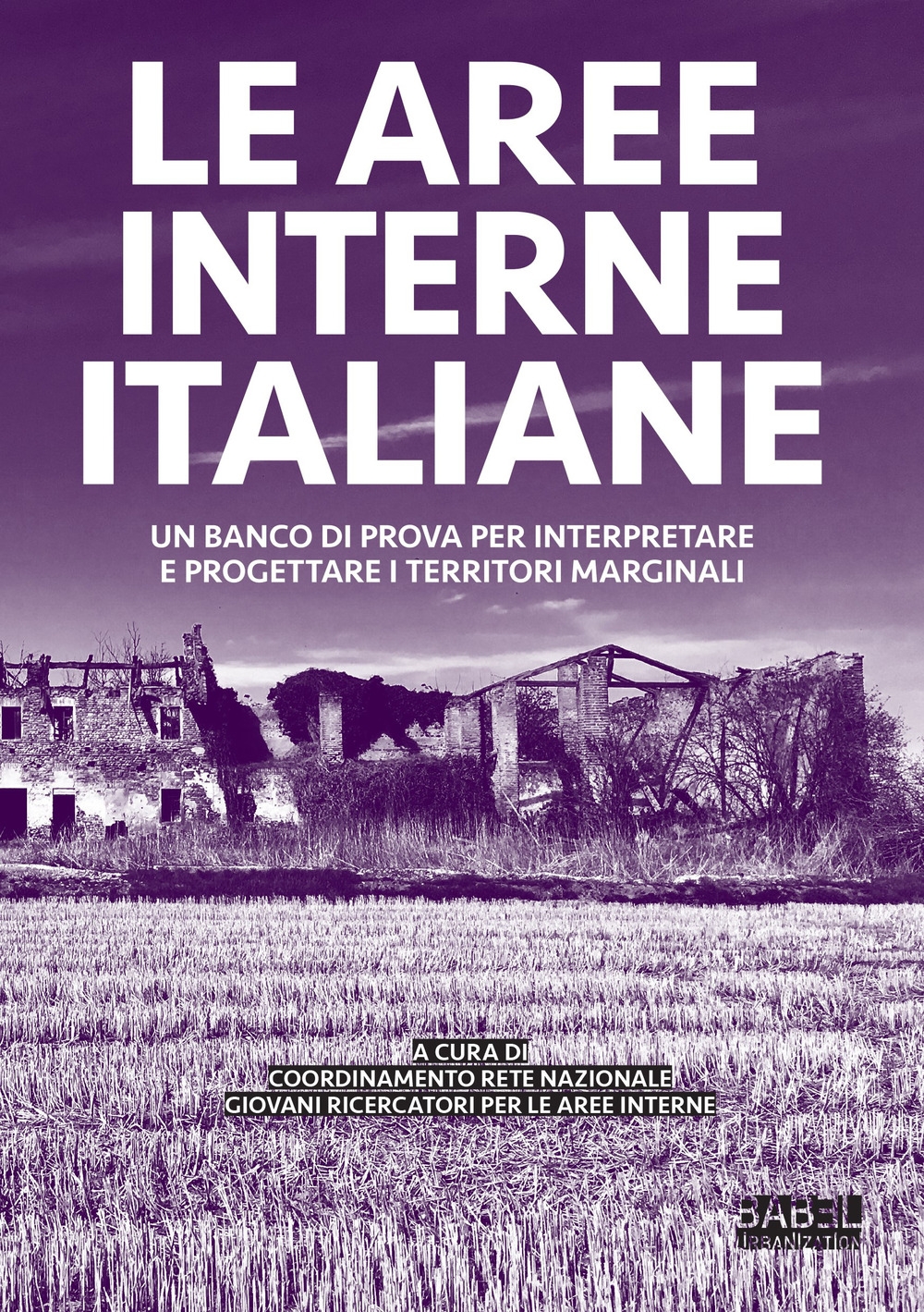 Le aree interne italiane. Un banco di prova per interpretare …