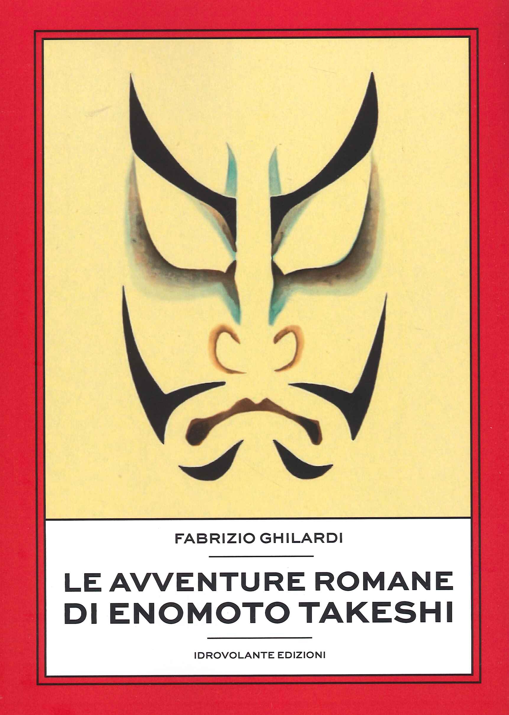 Le avventure romane di Enomoto Takeshi