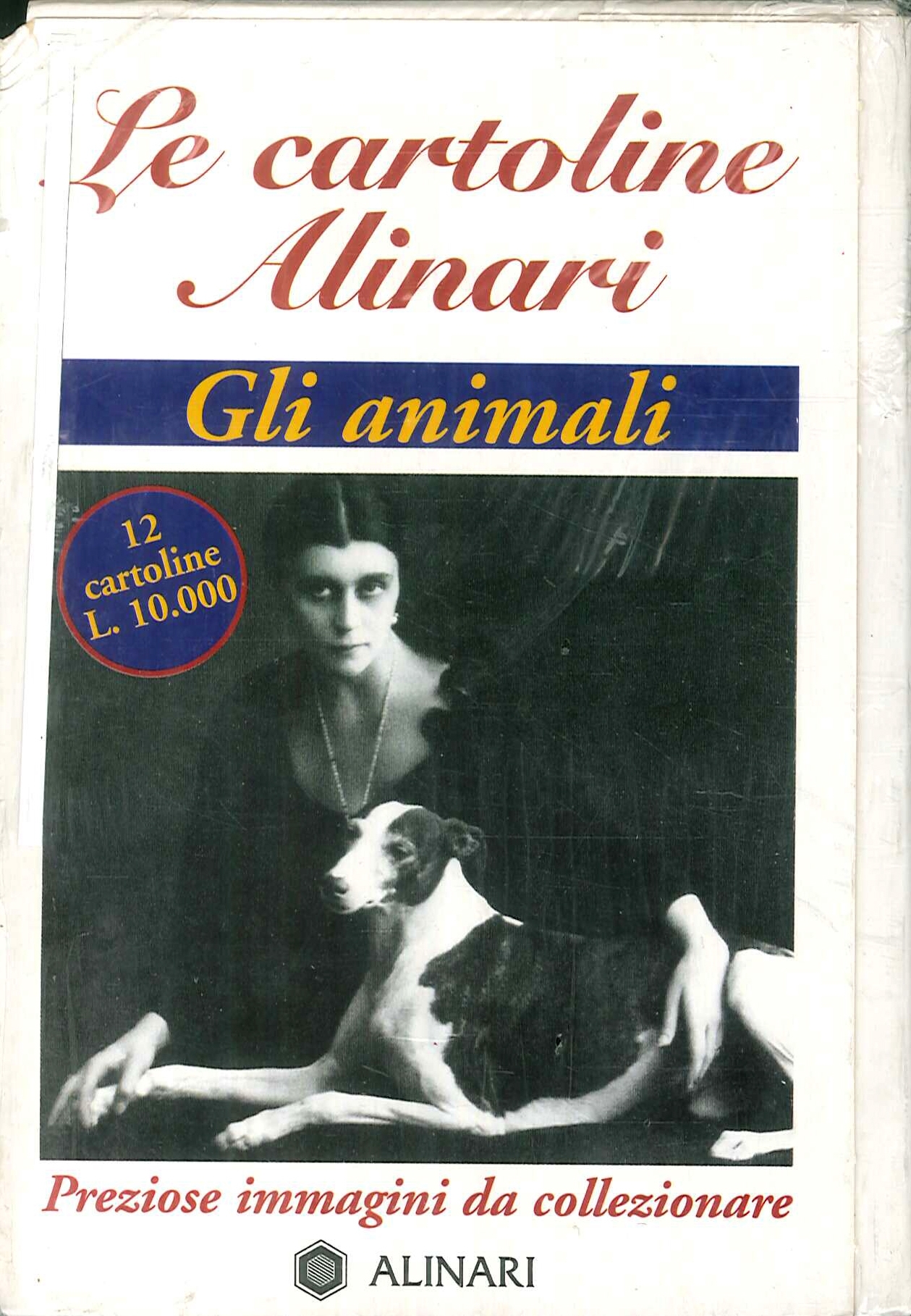 Le cartoline Alinari. Gli animali., Firenze, Fratelli Alinari, 2010