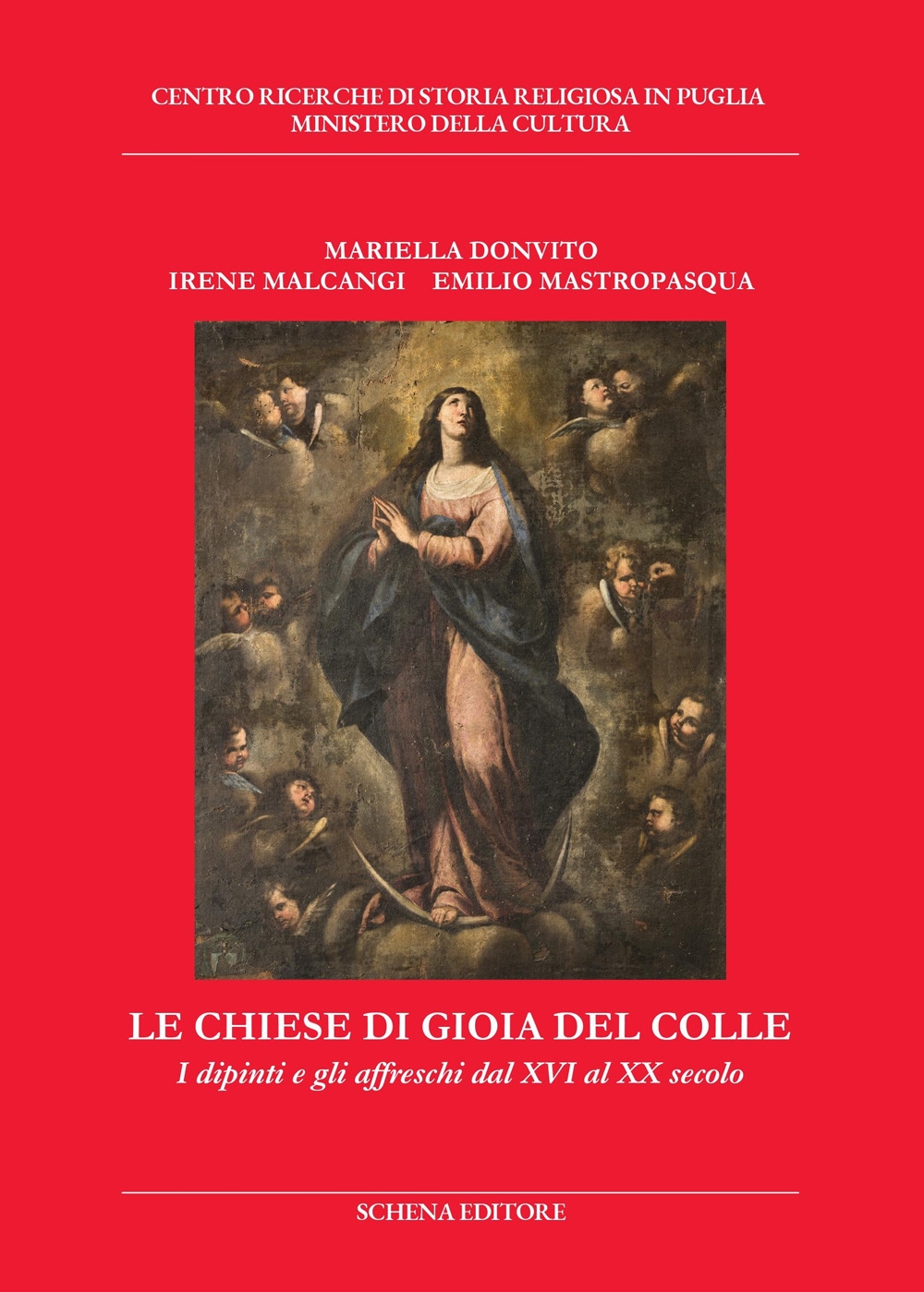 Le chiese di Gioia del Colle. I dipinti e gli …