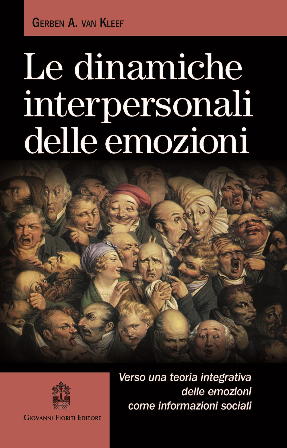 Le dinamiche interpersonali delle emozioni. Verso una teoria integrativa delle …