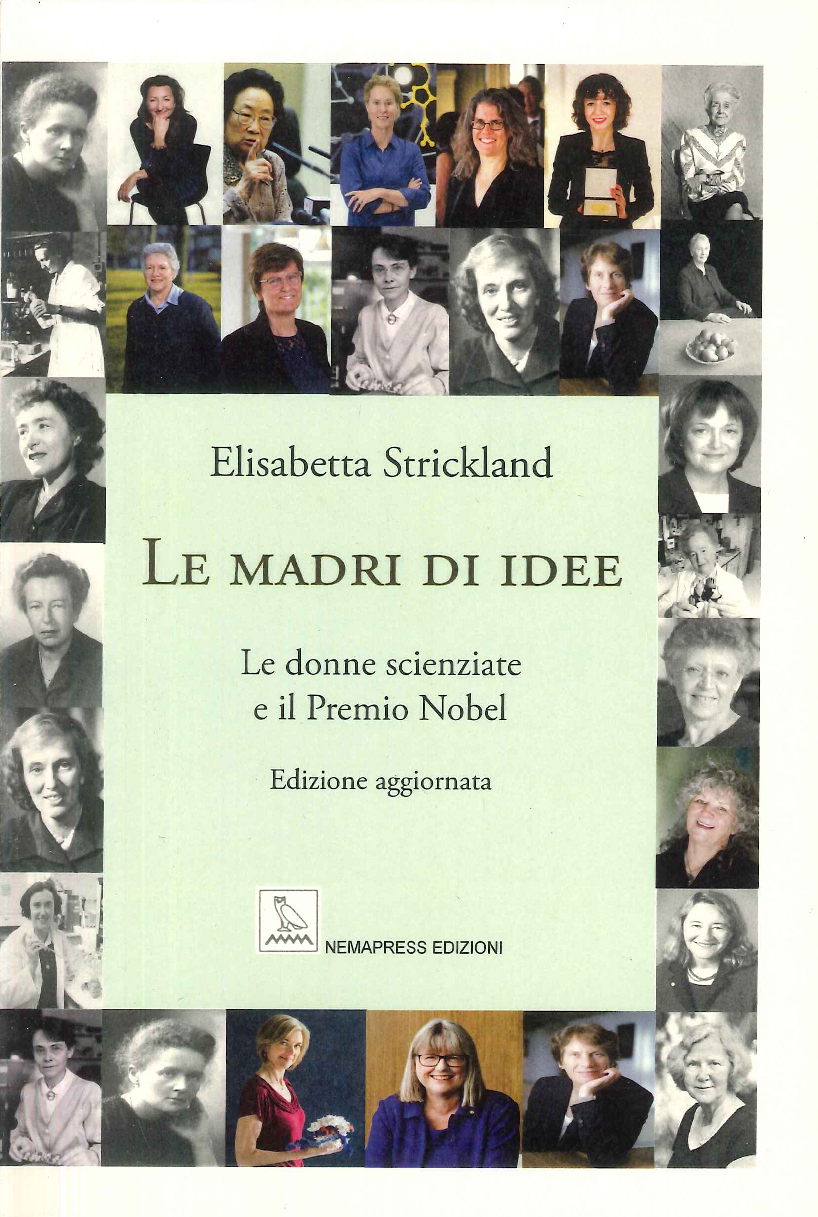 Le madri di idee. Le donne scienziate e il Premio …