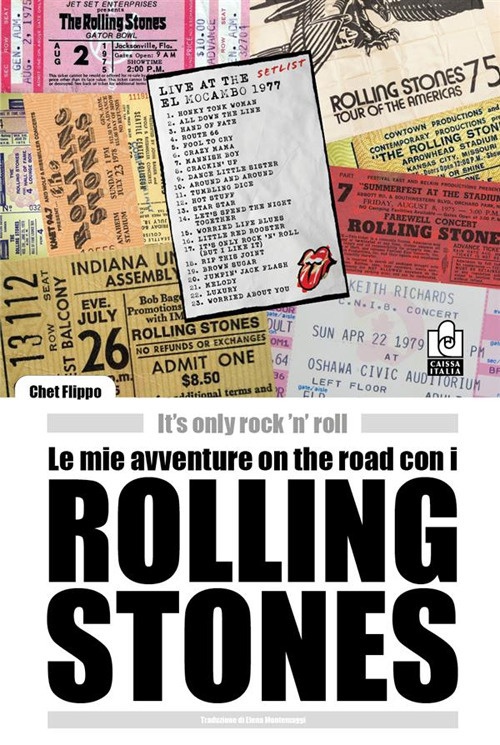 Le mie avventure on the road con i ROLLING STONES