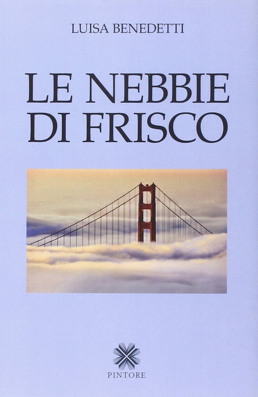 Le nebbie di Frisco