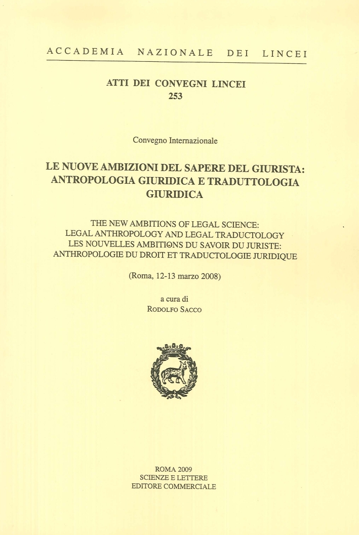 Le Nuove Ambizioni del Sapere del Giurista. Antropologia Giuridica e …